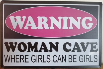 Warning Woman Cave reclamebord metaal
