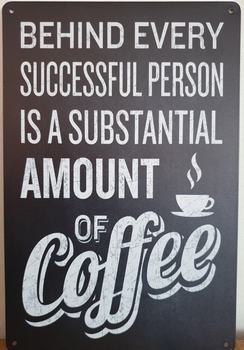Succesfull Person Coffee Reclamebord metaal