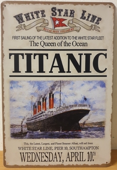 Titanic 10th April Reclamebord metaal