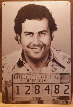 Pablo Escobar Reclamebord metaal