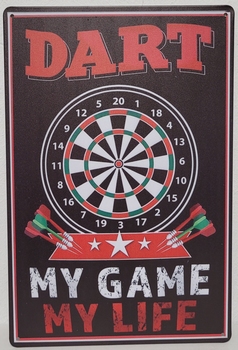 Dart my game my life reclamebord van metaal
