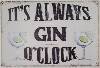 It's always gin o clock metalen wandbord