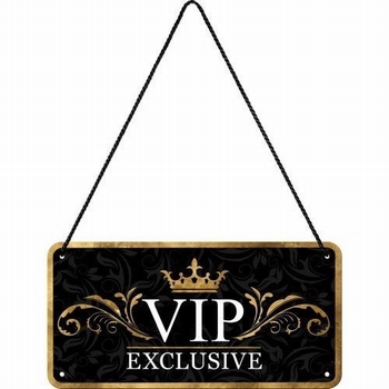 Vip exlusive hanging sign metaal