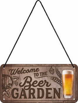 Welcome to the beer garden hanging sign metalen reclamebord