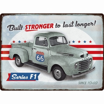 Ford F1 built stronger since 1948 reclamebord relief