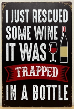 Rescued Wine it was trapped in a Bottle Wijn reclamebo