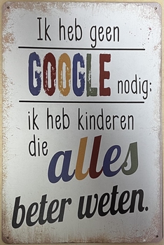Geen Google kinderen tekstbord wandbord van metaal