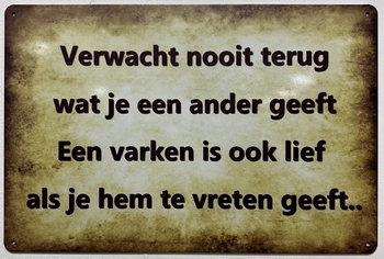 Varken is ook lief wandbord van metaal