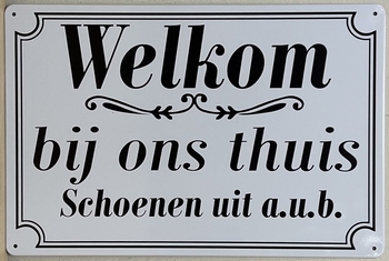 Welkom Schoenen Uit AUB wandbord metaal