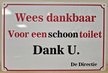 Wees dankbaar voor een schoon toilet