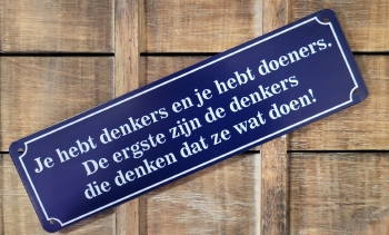 Denkers en doeners tekstbord metaal