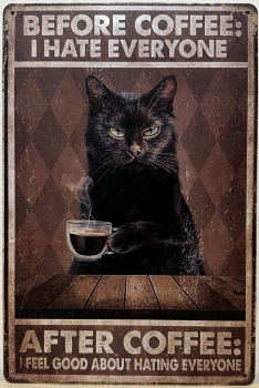Kat Koffie Hating Everyone wandbord van metaal 30x20 c