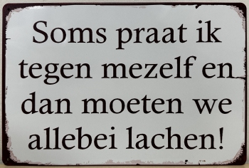 Praat tegen Mezelf Tekstbordvan metaal