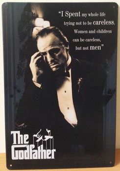 The Godfather i spend my hole life reclamebord