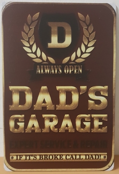 Dad's garage metalen reclamebord