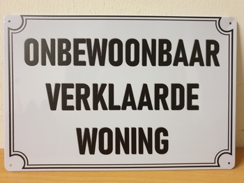 Onbewoonbaar verklaarde woning metalen wandbord