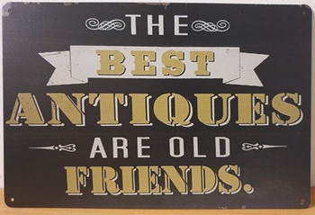 Best Antiques Old friends reclamebord van metaal