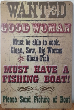 Wanted good women fishingboat reclamebord metaal